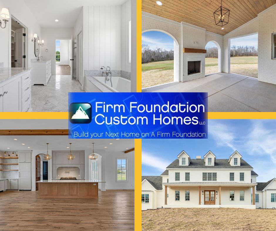 Firm Foundation Custom Homes